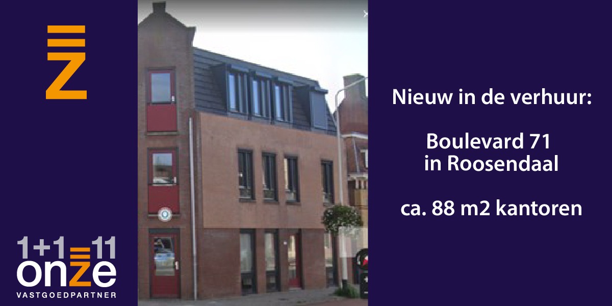 Boulevard 71 Roosendaal Onze Vastgoedpartner.nl